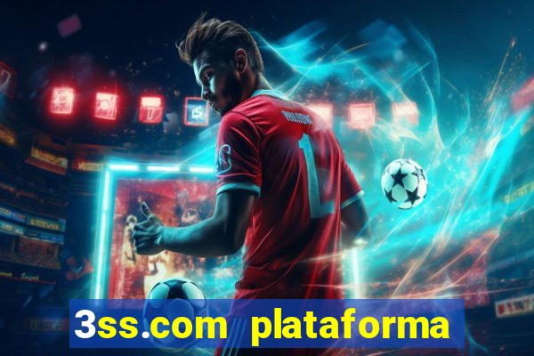 3ss.com plataforma de jogos